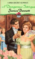 A Dangerous Intrigue – Janice Bennett po angielsku