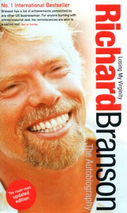 Losing My Virginity – Richard Branson