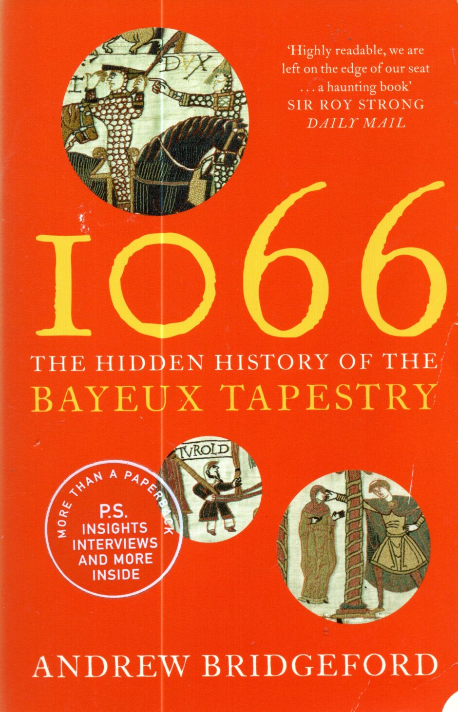 1066: The Hidden History of the Bayeux Tapestry