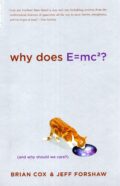 Why Does E=mc²? – Cox