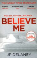 Believe Me - Delaney po angielsku