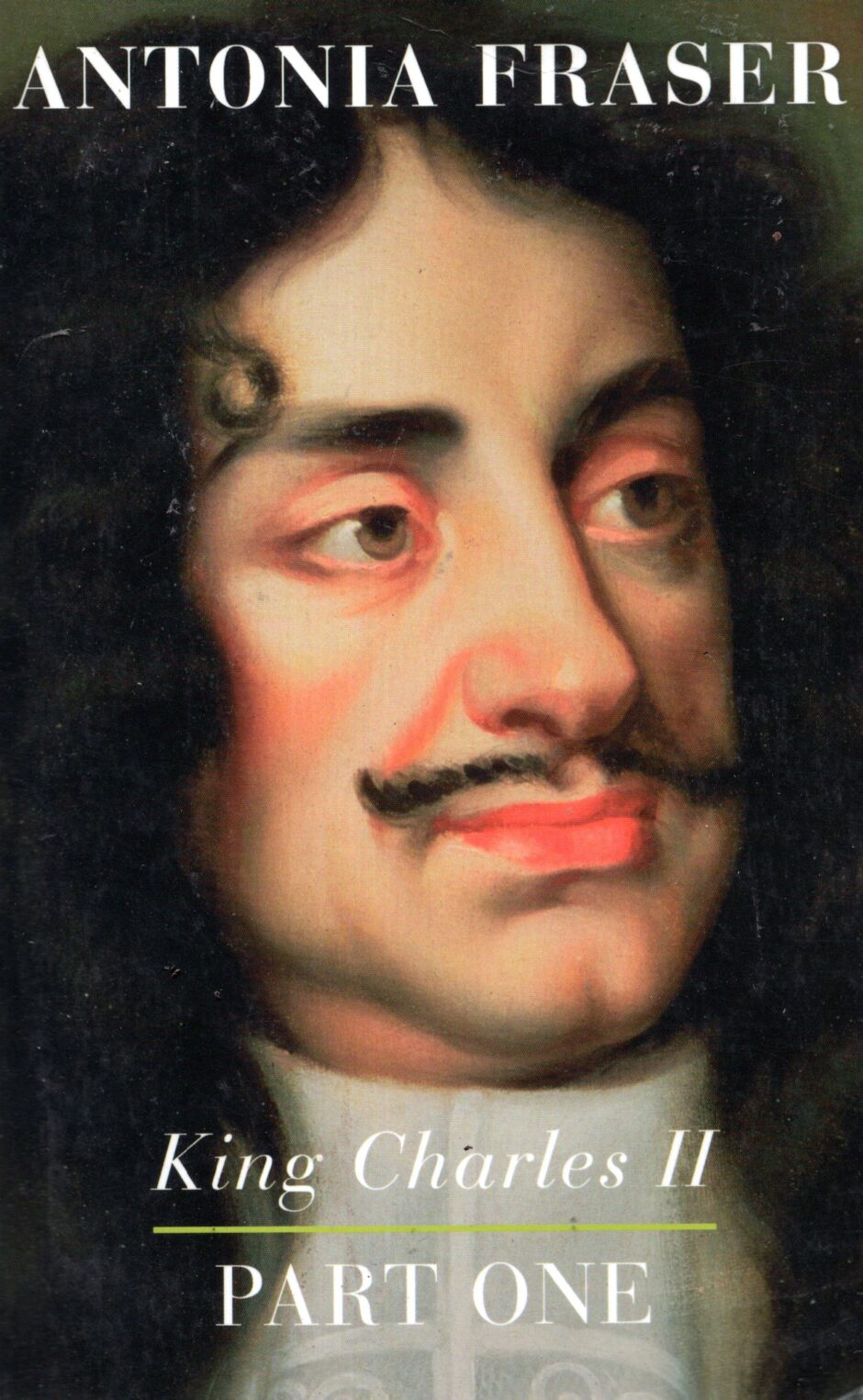 King Charles II: Part One – Antonia Fraser po angielsku