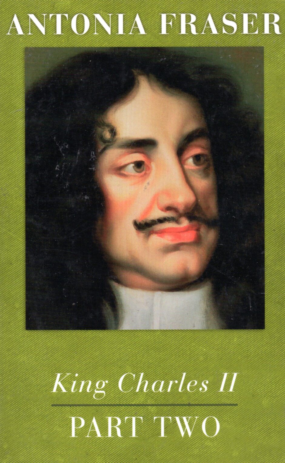 King Charles II: Part Two – Antonia Fraser po angielsku