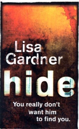 Hide – Lisa Gardner po angielsku