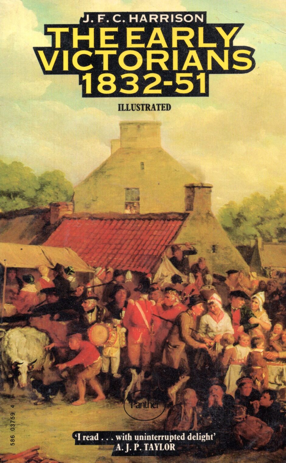 Early Victorian Britain, 1832–51 – Harrison