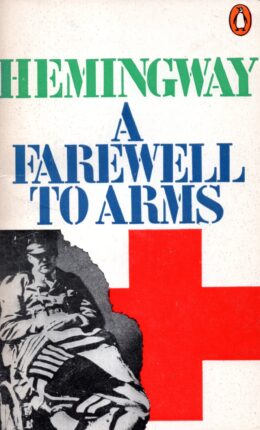 A Farewell to Arms – Ernest Hemingway po angielsku