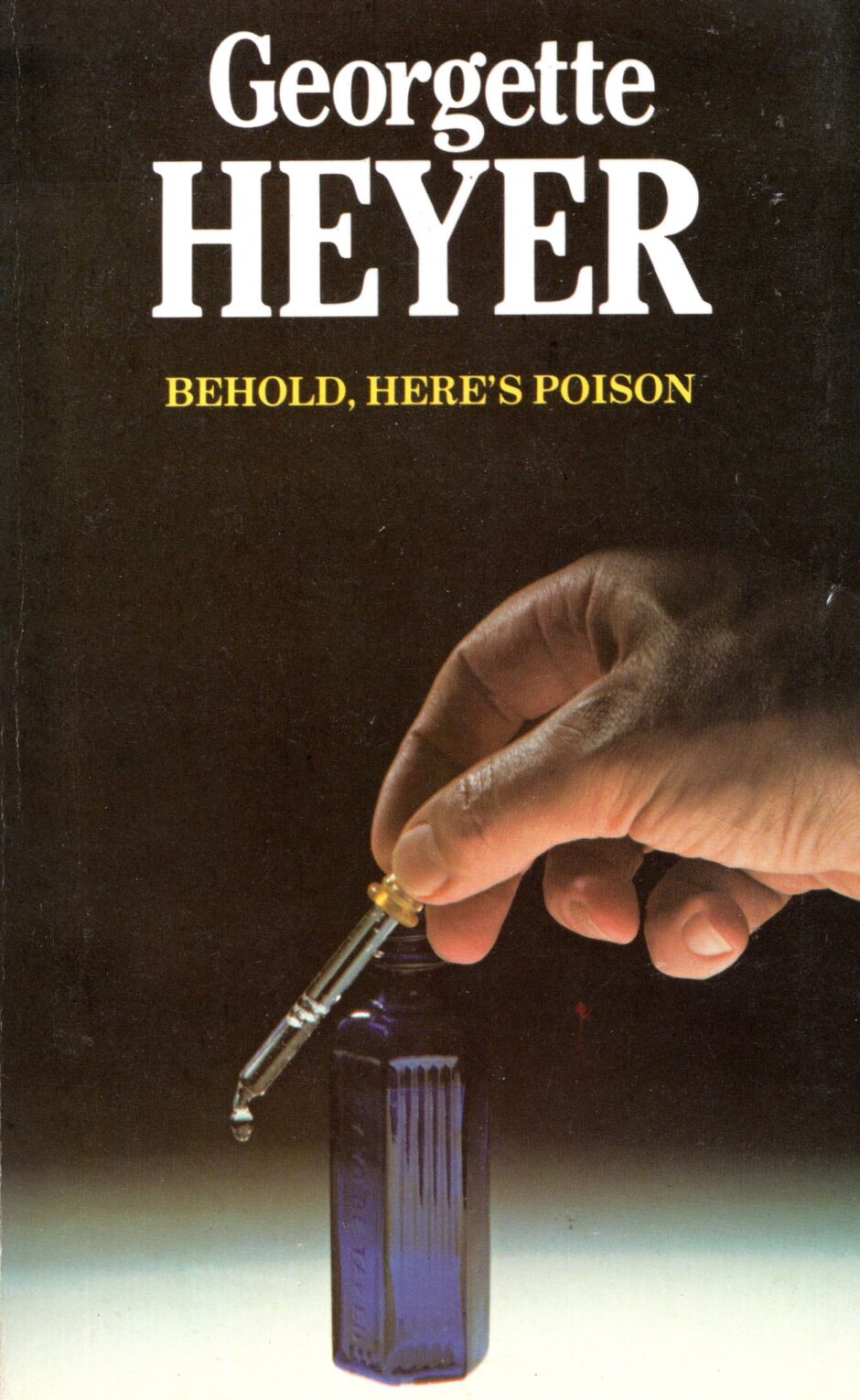 Behold, Here's Poison – Heyer po angielsku