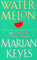 Watermelon – Marian Keyes po angielsku