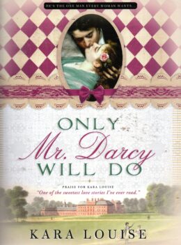 Only Mr. Darcy Will Do - książka po angielsku