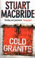 Cold Granite – Stuart MacBride po angielsku