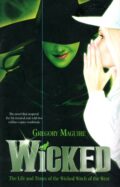 Wicked: The Life and Times of the Wicked Witch of the West - Maguire książka po angielsku