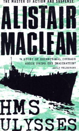 H.M.S. Ulysses – MacLean