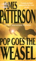 Pop Goes the Weasel – James Patterson po angielsku