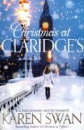 Christmas at Claridge’s - Karen Swan książka po angielsku