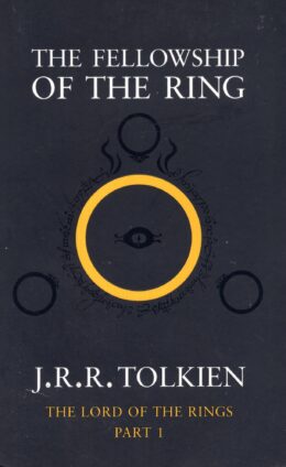 The Fellowship of the Ring – J.R.R. Tolkien