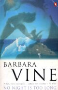 No Night Is Too Long – Vine po angielsku