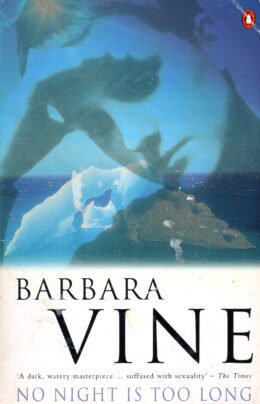 No Night Is Too Long – Vine po angielsku