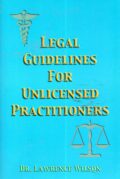 Legal Guidelines for Unlicensed Practitioners - książka po angielsku