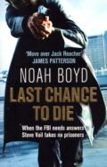 Last Chance to Die – Noah Boyd po angielsku
