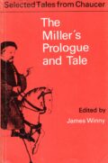 The Miller's Prologue and Tale – Geoffrey Chaucer