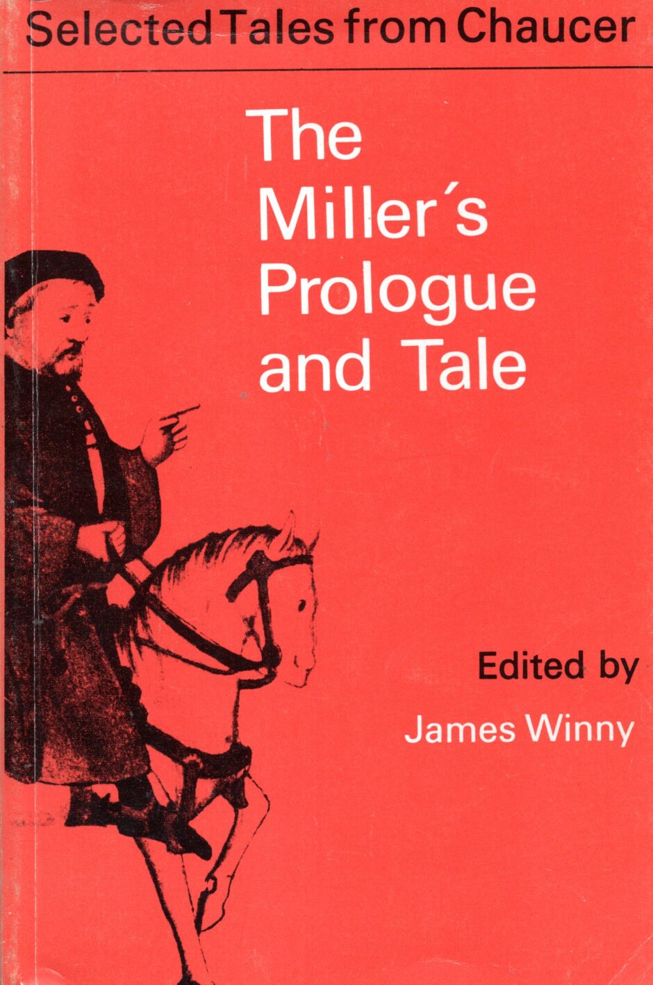 The Miller's Prologue and Tale – Geoffrey Chaucer