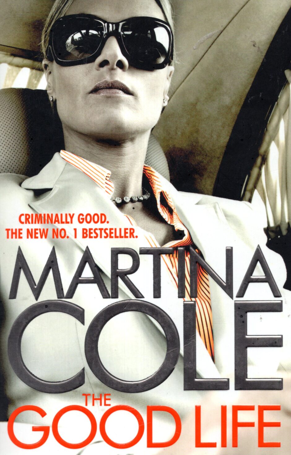 The Good Life – Martina Cole po angielsku
