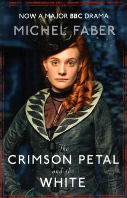 The Crimson Petal and the White – Michel Faber po angielsku