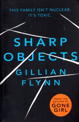 Sharp Objects – Gillian Flynn po angielsku