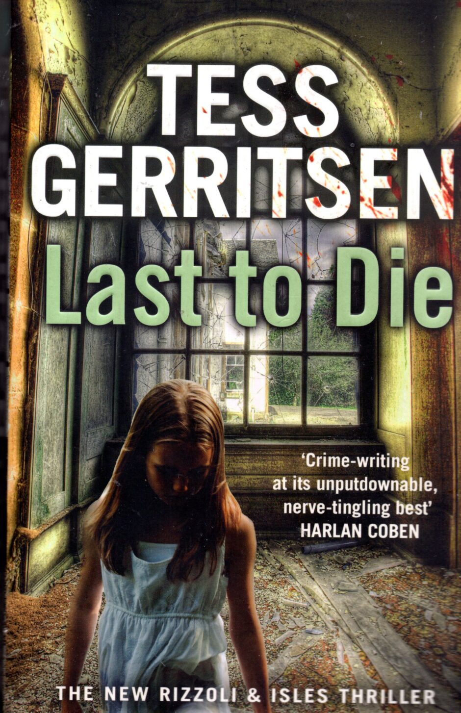Last to Die – Tess Gerritsen po angielsku