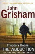 Theodore Boone: The Abduction – John Grisham po angielsku