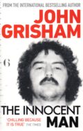 The Innocent Man – John Grisham po angielsku