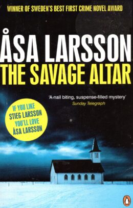 The Savage Altar – Åsa Larsson po angielsku