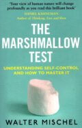 The Marshmallow Test: Mastering Self-Control – Walter Mischel po angielsku