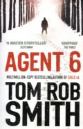 Agent 6 – Tom Rob Smith