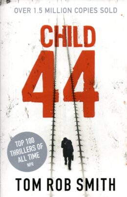 Child 44 – Tom Rob Smith po angielsku