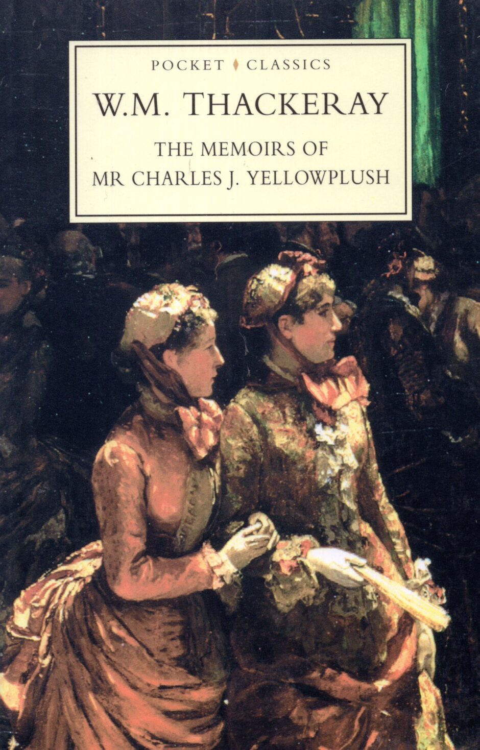 The Memoirs of Mr. Charles J. Yellowplush – William Makepeace Thackeray