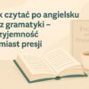 na jasnym tle angielska książka Pride and Prejudice i tytuł artykułu