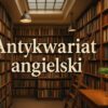 Antykwariat angielski – wnętrze księgarni z książkami po angielsku, półki pełne literatury w oryginale